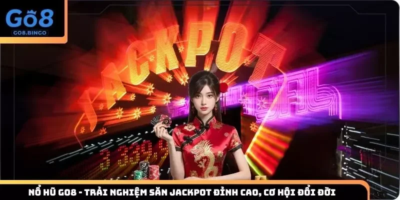 Nổ Hũ Go8